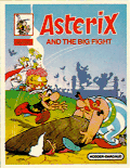 Asterix And The Big Fight an adventure by Goscinny-Uderzo